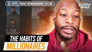 The Habits Of Millionaires- David Shands ( The Morning Meetup)