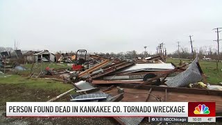 Person found dead in Kankakee County tornado wreckage, marking third victim of storms