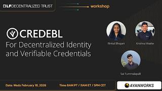 CREDEBL For Decentralized Identity and Verifiable Credentials Workshop