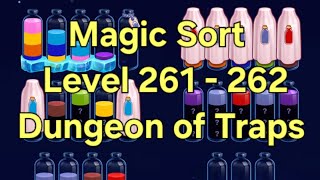 Magic Sort - Level 261 - 262 Dungeon of Traps