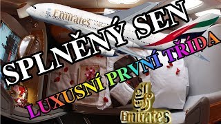 170 000 KČ ZA SPLNĚNÝ LUXUSNÍ  SEN ,,PRVNÍ TŘÍDA EMIRATES\