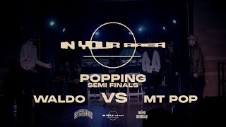 InYourArea Fest 2024 - POPPING SEMI-FINALS - WALDO vs MT POP