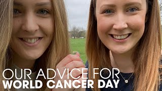 Our Advice For World Cancer Day | Stand Up To Cancer | 2020