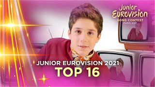 Junior Eurovision 2021: TOP 16 (So far + 🇧🇬🇬🇪🇮🇹🇰🇿🇲🇰🇵🇹)
