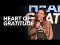 Heart of Gratitude | The Heart LA Church | Randall Araujo