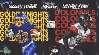 Sussex Central visits William Penn Football LIVE from Bill Cole Stadium