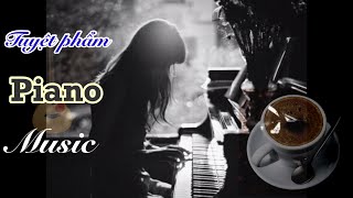 NHẠC KHÔNG LỜI HAY, KHÔNG QUẢNG CÁO/ PIANO MUSIC