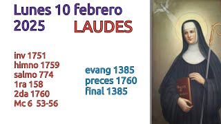 LAUDES con cantos para el lunes 10 febrero 2025. santa escolástica.