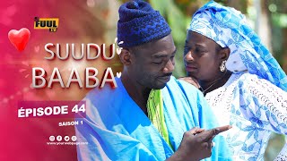 SUUDU BAABA ÉPISODE 44 SAISON 1