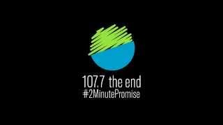 107.7 The End = New Music Discovery \u0026 Half The Commercials