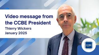 Message from the CCBE President Thierry Wickers | January 2025