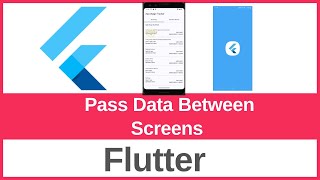 How to Pass Data Between Screens in Flutter