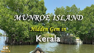 Munroe Island Hidden Gem in Kerala | Unexplored Kerala