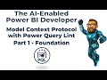 The AI-Enabled Power BI Developer - Part 1 - Foundation