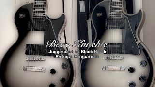 Bareknuckle Juggernaut VS Black Hawk - Gibson Les Paul Custom