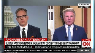 Chairman McCaul Joins Jake Tapper on The Lead Discussing Afghanistan Docs and Border Bill