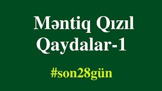 🔴 Məntiq Qızıl Qaydalar-1 | Rəşadət Şərifov | #Son28