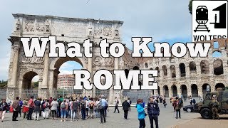 Visit Rome - What to Know Before You Visit Rome, Italy