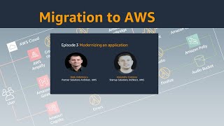 Webinar: Migration to AWS - Modernizarea unei aplicatii