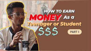 5 Ways To Make Money💶 As A Teenager Online [ With Zero Investment] | How To Make Money As  Teenager
