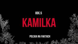 Polska na Faktach - Seria  | Niewyjaśnione morderstwa na Pomorzu  | Odc.5: Kamilka Szarmach