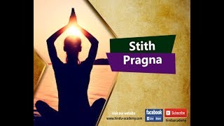 Sthita Pragna, One with Steady Wisdom| Jay Lakhani | Hindu Academy|