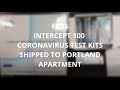 Feds intercept 100 coronavirus test kits shipped to Portland apartment