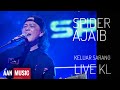 Ajaib Spider Keluar Sarang Live Zepp KL in 4k