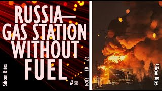 Silicon Bites #28 - Ukraine Continues to Hit Russia Refineries in A Strategy That's Worrying Moscow.