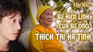 Episode 162: THE APPARITION OF MASTER THUONG TRI HA TINH OF VAN DUC PAGODA