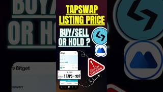 Tapswap buy /sell / hold | Listing Price Finally Revealed 🚨  #tapswap #shortsfeed #shorts