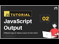 #02 JavaScript Bangla Tutorial | JavaScript Output