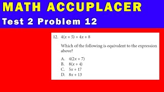 Math Accuplacer - Test 2 Problem 12
