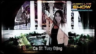 Ước Gì - Tusy Đặng - CHARITY LIVE SHOW 2016 (có Karaoke texts)