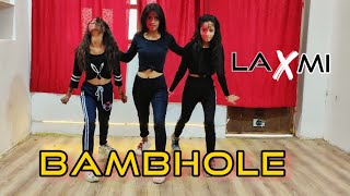 BamBholle Dance Video||Laxmi Bomb|Akshay Kumar|Viruss
