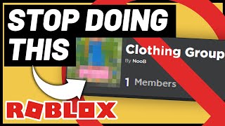 3 HUGE MISTAKES ROBLOX CLOTHING DESIGNERS MAKE! [❌STOP DOING THIS❌]