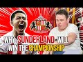 Why Sunderland will win the EFL Championship! | EFL Championship Predictions | Extra-time