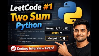 LeetCode 1: Two Sum Explained in Python | Beginner Friendly | Coding Interview Prep