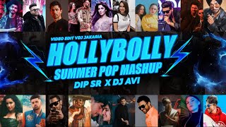 HollyBolly Mashup 2021 | Dip SR x DJ Avi | VDj Jakaria | Best Of Pop Songs