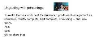 Using complete or incomplete grading in Canvas