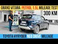 Maruti Grand Vitara 1.5L Petrol MT / Toyota Hyryder Neo Drive Mileage Test