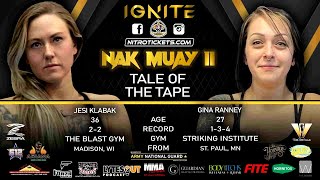 Ignite Nak Muay 2 Jesi Klabak vs Gina Ranney