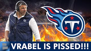 Titans News: Mike Vrabel SOUNDS OFF On Struggles This Season | Titans Injury News On Will Levis