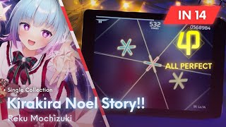 [Phigros] Kirakira Noel Story!! [IN 14] - ALL PERFECT (PHI)