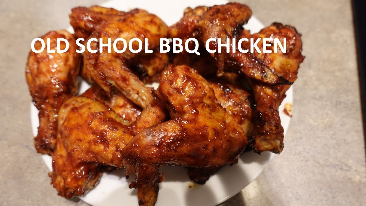 OLD SCHOOL BBQ CHICKEN - YouTube