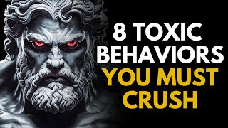 8 Behaviors You Should Not Tolerate from Anyone | Wisdom for Living | STOICISM