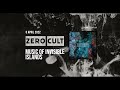 Zero Cult - Music Of Invisible Islands (Full Story) Ambient Downtempo Electronica, Psychill