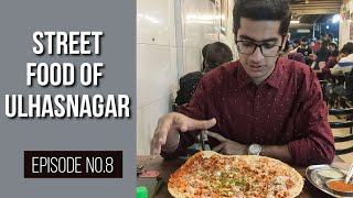 Street Food of Ulhasnagar | Episode No.8 | Praveen on Board.