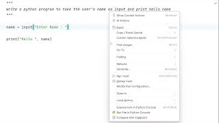 write a python program to take the user's name as input and print hello name