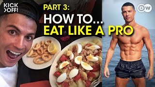 HOW to eat like a footballer | Part 3 NUTRITION